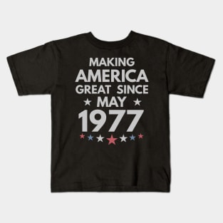 43rd Birthday Gift Making America Great Since May 1977 Kids T-Shirt